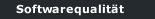 Softwarequalit&auml;t