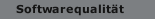 Softwarequalit&auml;t